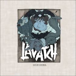 Lavatch : Out of Control